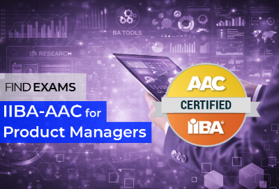 IIBA-AAC Agile Analysis Certification for Product Managers showing business analysis tools, UX research, and product decision-making concepts