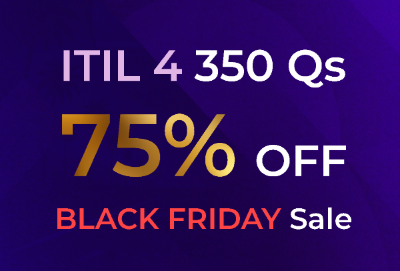 ITIL 4 Foundation 350-question exam prep Black Friday sale banner showing 75% off.